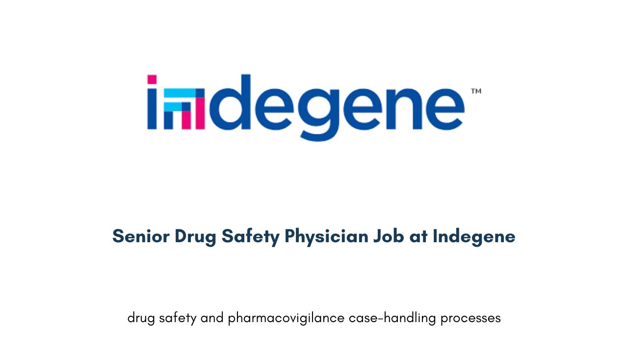 Senior Drug Safety Physician Job at Indegene