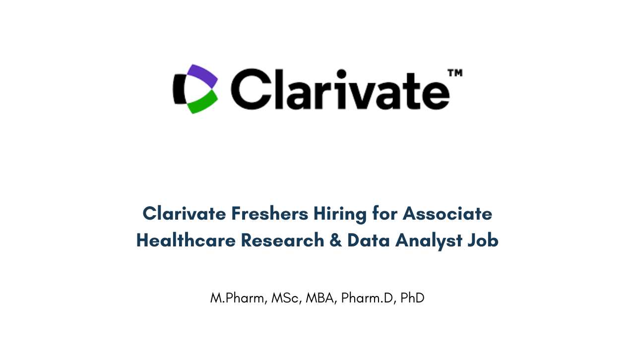 Clarivate Freshers Hiring for Associate Healthcare