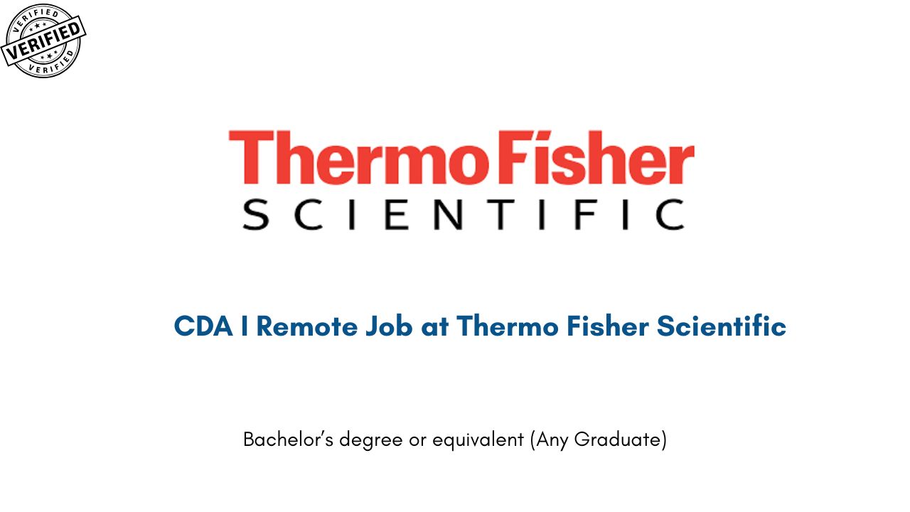 CDA I Remote Job at Thermo Fisher Scientific