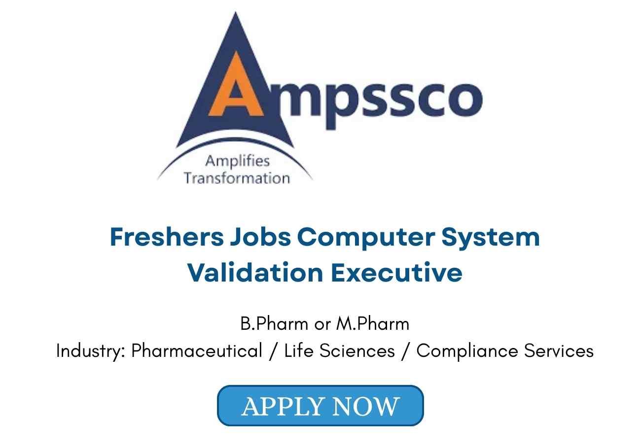 Freshers Jobs Computer System Validation Executive