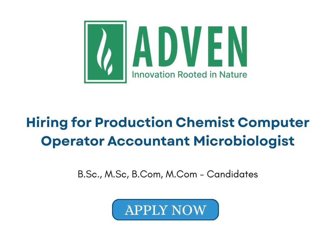 Adven Biotech Hiring for Production Chemist