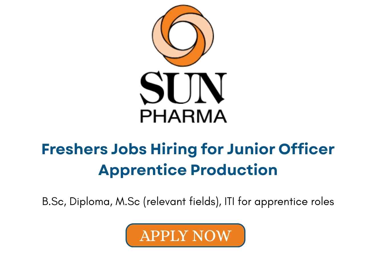 Freshers Jobs Sun Pharma Hiring