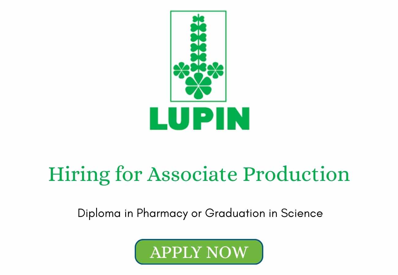 Lupin Hiring for Associate Production