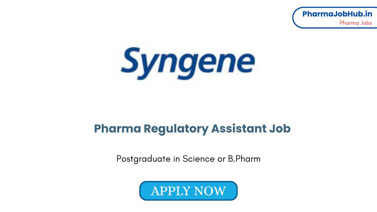 Pharma Regulatory Assistant Job