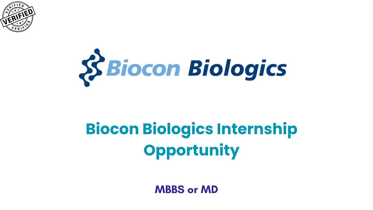 Biocon Biologics Internship Opportunity for MBBS MD