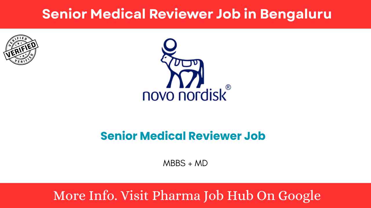 Senior Medical Reviewer Job in Bengaluru