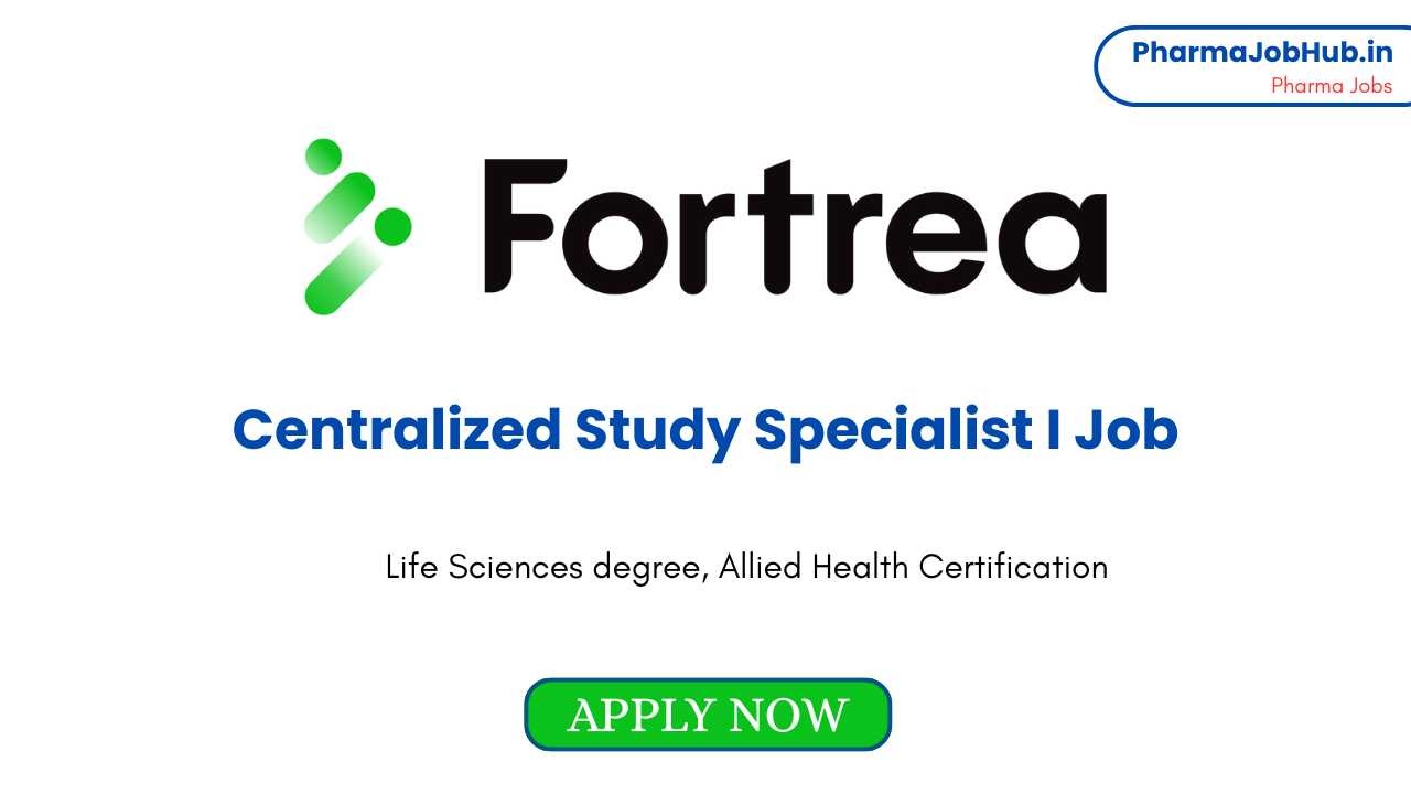 Centralized Study Specialist I Job at Fortrea