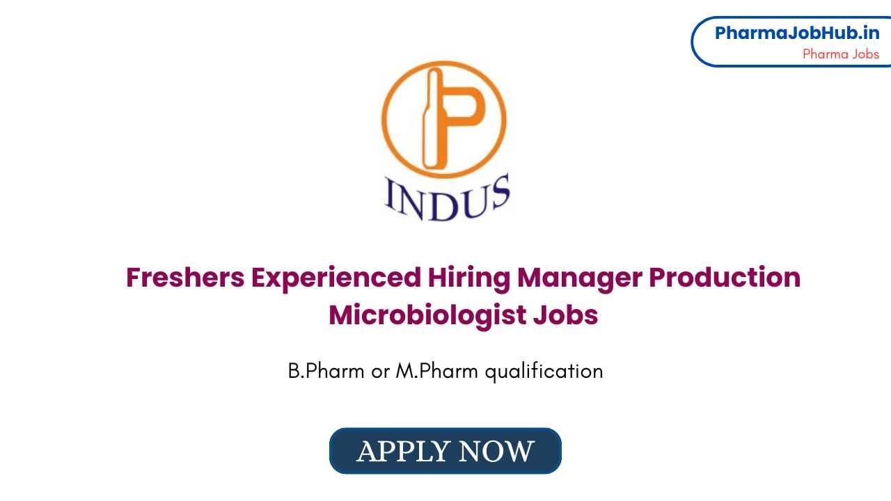 Hiring Manager Production Microbiologist Jobs