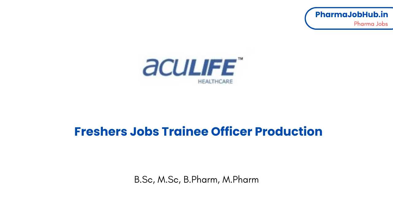 Freshers Jobs Trainee Officer Production