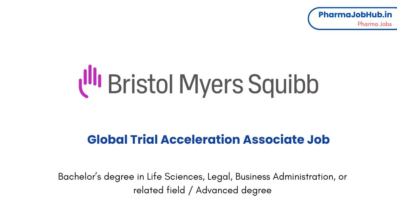 Global Trial Acceleration Associate Job
