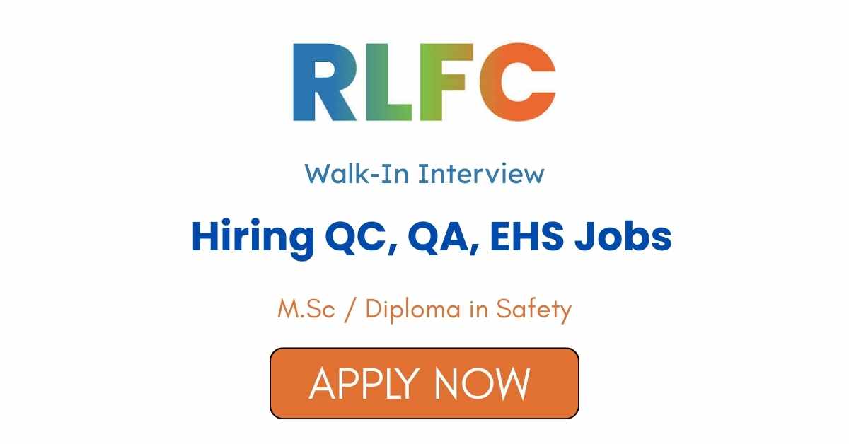 RL Fine Chem Hiring for QC QA EHS Jobs