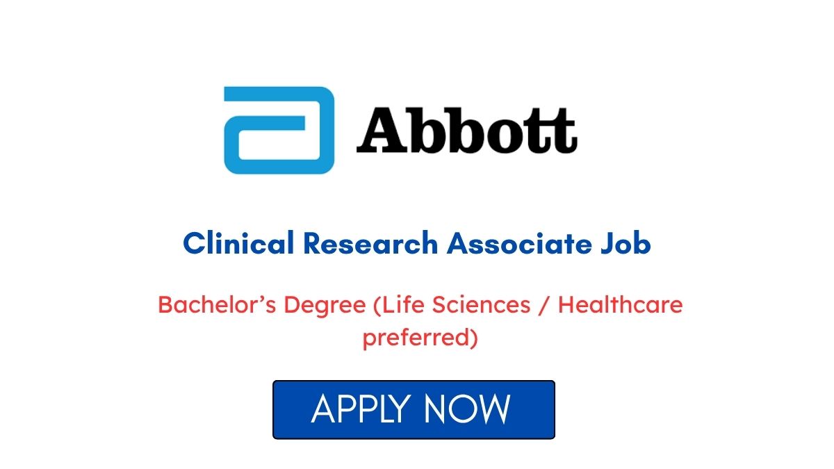 Clinical Research Associate Job in Gurgaon at Abbott
