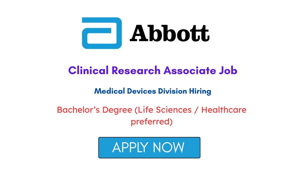 Abbott Hiring for Clinical Research Associate Job in Gurgaon