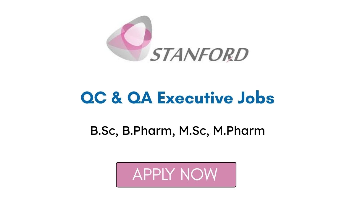 QC & QA Executive Jobs at Stanford Laboratories
