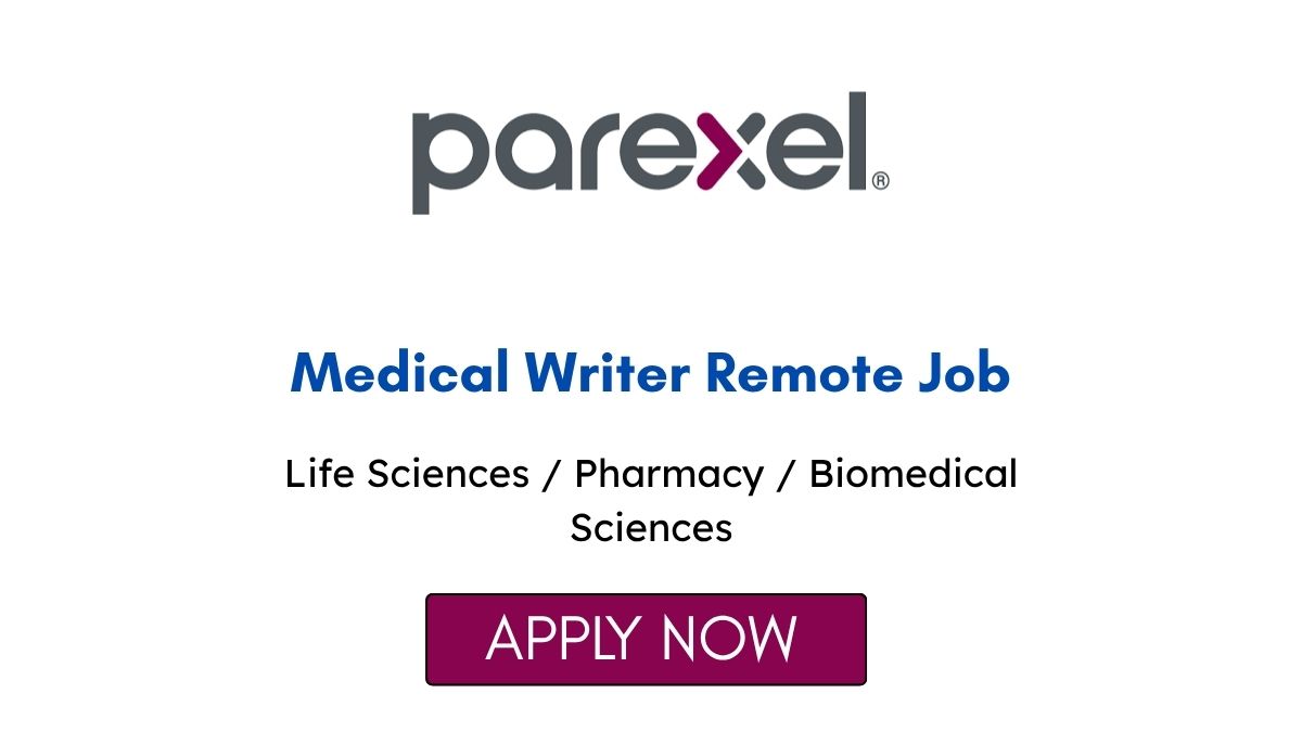 Medical Writer Remote Job at Parexel 2026