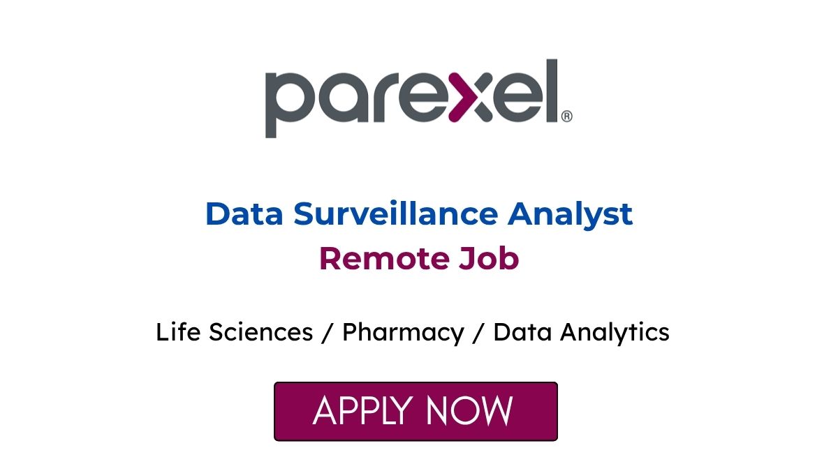 Data Surveillance Analyst Remote Job at Parexel 2026