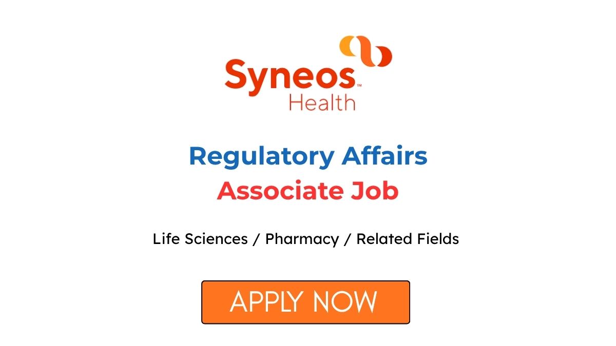 Regulatory Affairs Associate Job at Syneos Health Apply Now