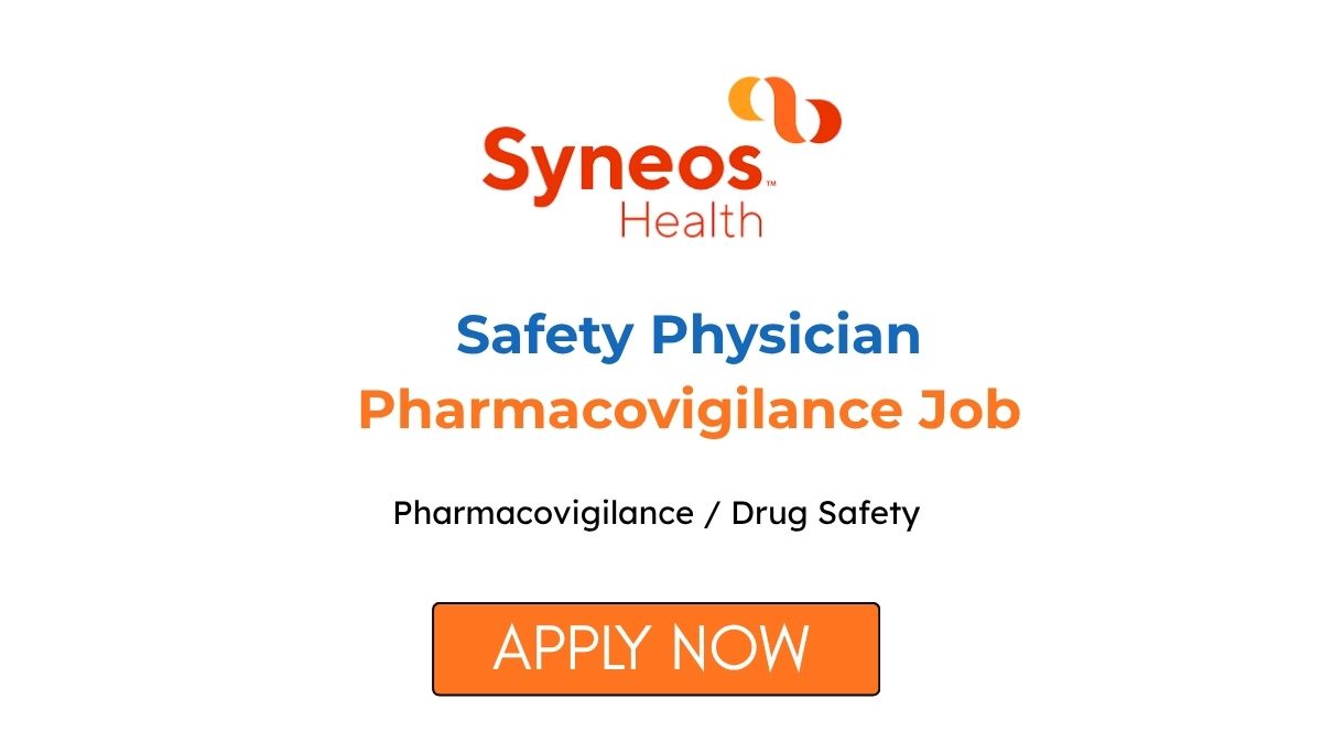 Safety Physician Pharmacovigilance Job at Syneos Health