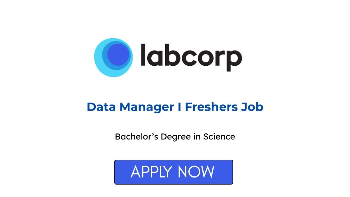 Data Manager I Freshers Job at Labcorp in Bengaluru