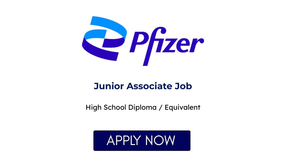 Junior Associate Job at Pfizer Visakhapatnam
