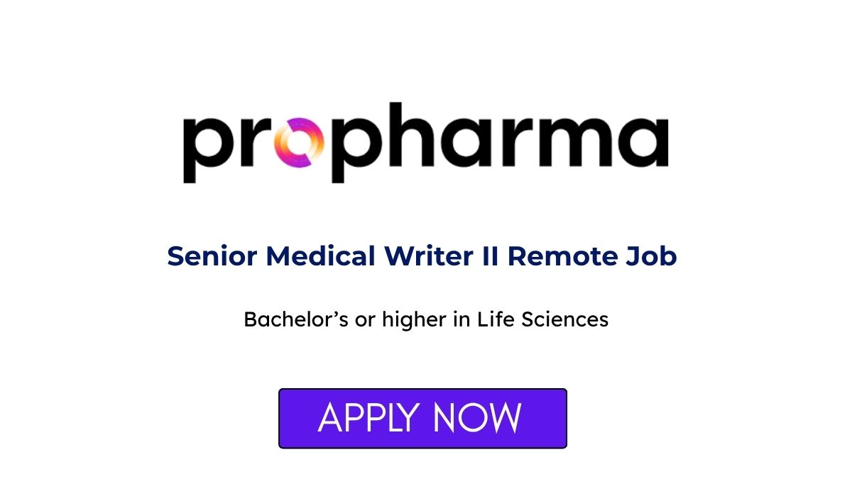 Senior Medical Writer II Remote Job at ProPharma Group