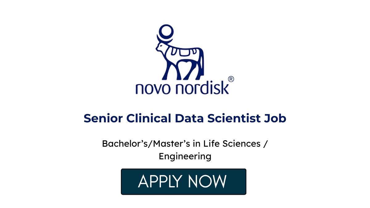 Senior Clinical Data Scientist Job at Novo Nordisk Bangalore