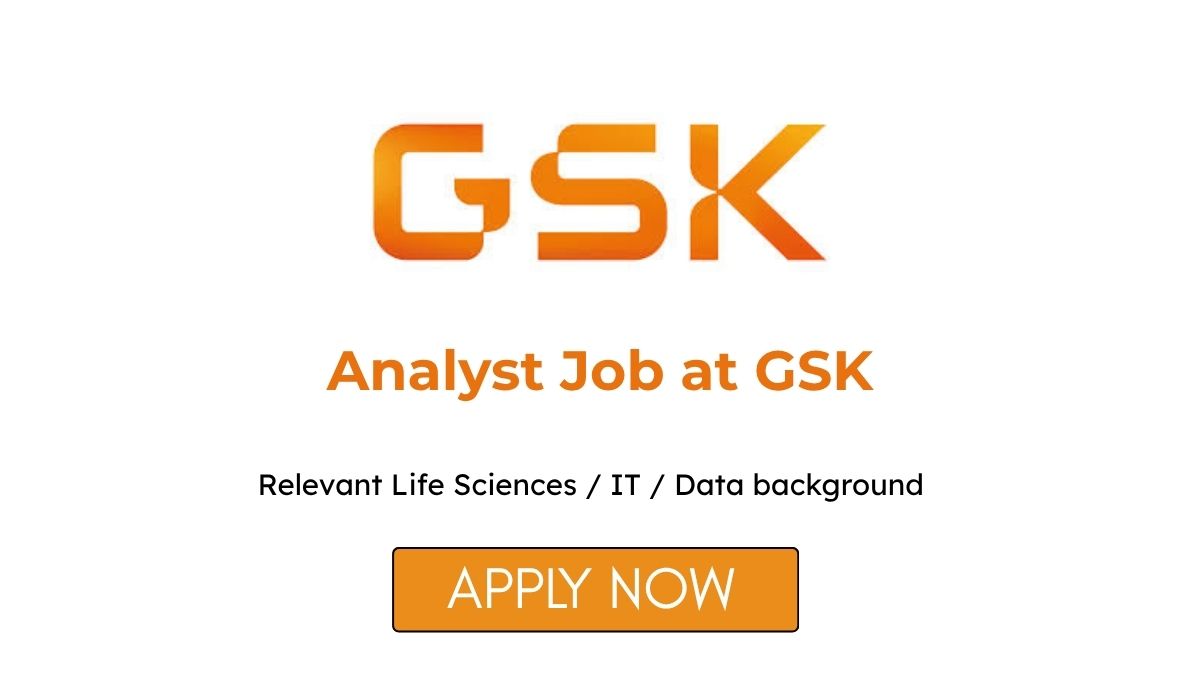 Analyst Job at GSK in Bengaluru
