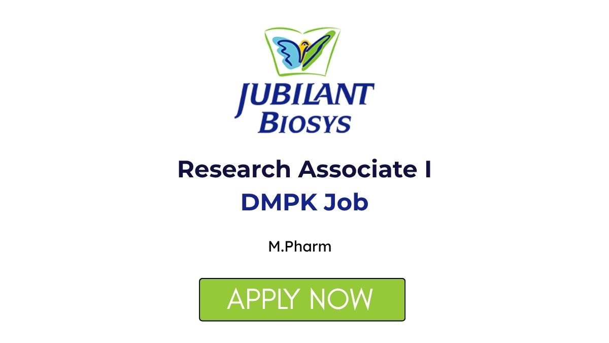 Research Associate I DMPK Job at Jubilant Biosys