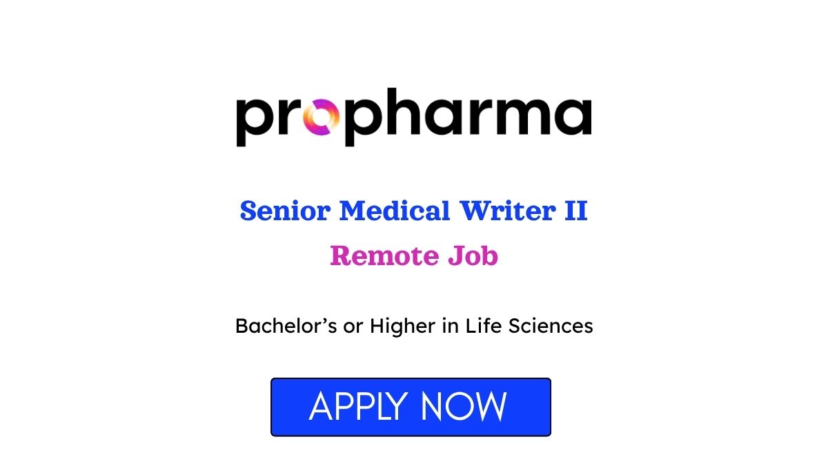 Senior Medical Writer II Remote Job at ProPharma