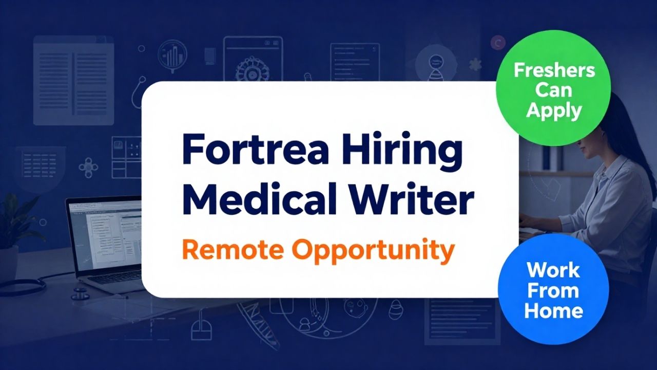 Medical Writer Remote Job for Freshers