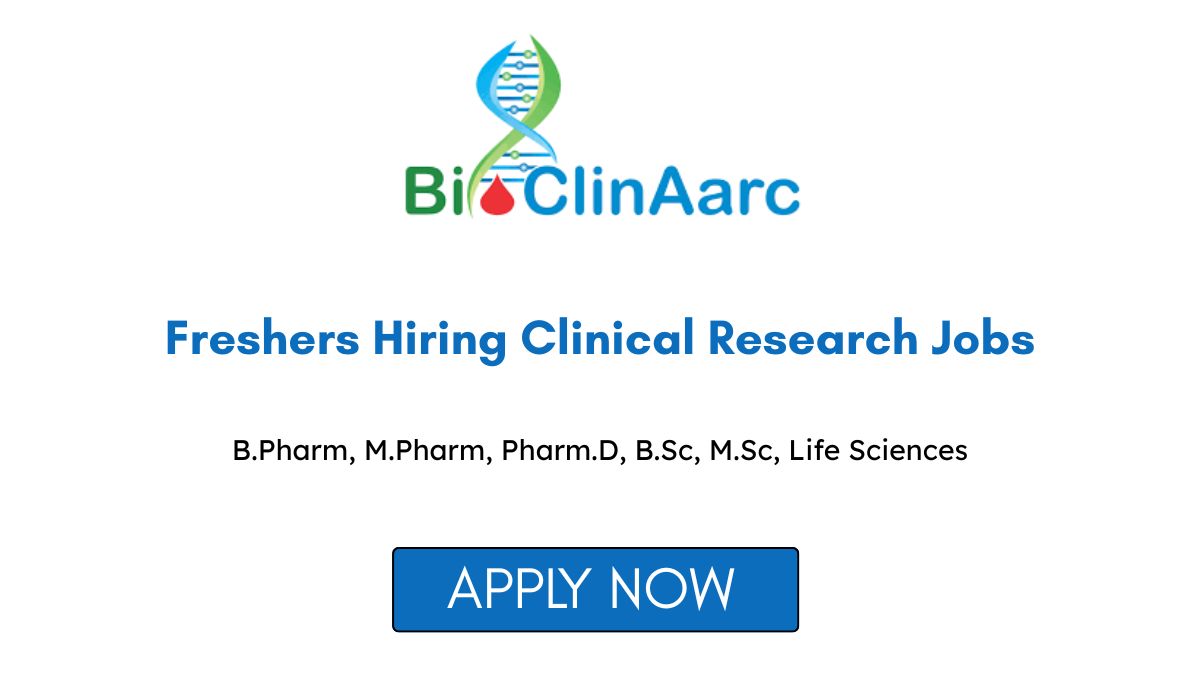 Clinaarc Freshers Hiring Clinical Research Jobs 2026